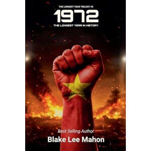 Lee 1972, The Longest Year in History, Volume 3 (The Longest Year Trilogy) Lee 1972, The Longest Year in History, Volume 3 (The Longest Year Trilogy)