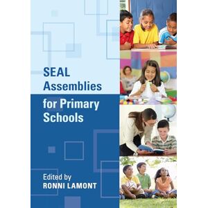 SEAL Assemblies for Primary Schools SEAL Assemblies for Primary Schools