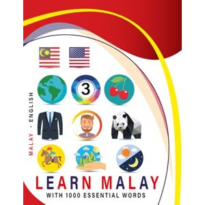 collodigo press Learn Malay with 1000 Essential Words: Bilingual Malay English Language Learning Book for Kids & Adults with Essential Vocabulary collodigo press Learn Malay with 1000 Essential Words: Bilingual Malay English Language Learning Book for Kids & Adults with Essential Vocabulary