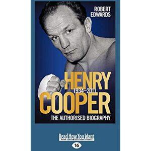 Edwards, Robert Henry Cooper: The Authorised Biogrpahy Edwards, Robert Henry Cooper: The Authorised Biogrpahy