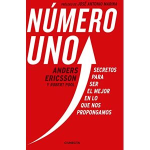 Sony Ericsson Numero Uno / Peak: Secrets from the New Science of Expertise: Secretos Para Ser Mejor En Lo Que Nos Propongamos (Conecta) Sony Ericsson Numero Uno / Peak: Secrets from the New Science of Expertise: Secretos Para Ser Mejor En Lo Que Nos Propongamos (Conecta)