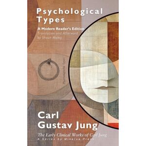 Jung, Carl Gustav Psychological Types Jung, Carl Gustav Psychological Types