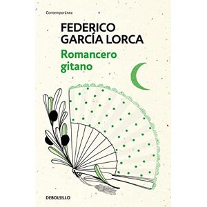 García Lorca, Federico Romancero Gitano / The Gypsy Ballads of Garcia Lorca (Contemporánea) García Lorca, Federico Romancero Gitano / The Gypsy Ballads of Garcia Lorca (Contemporánea)