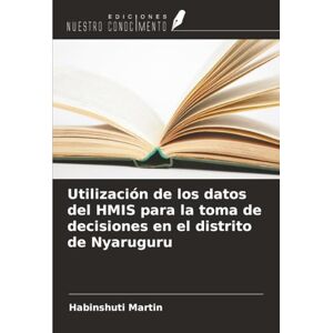 Martin, Habinshuti Utilización de los datos del HMIS para la toma de decisiones en el distrito de Nyaruguru Martin, Habinshuti Utilización de los datos del HMIS para la toma de decisiones en el distrito de Nyaruguru