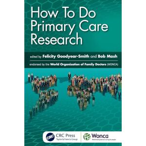 Care+ How To Do Primary Care Research (WONCA Family Medicine) Care+ How To Do Primary Care Research (WONCA Family Medicine)
