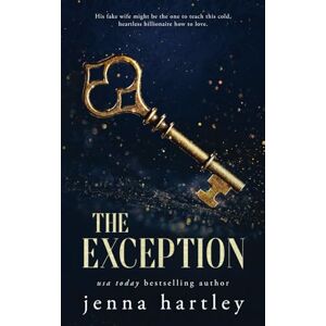 Hartley, Jenna The Exception: Special Edition Paperback (Tempt Series Special Edition Paperbacks) Hartley, Jenna The Exception: Special Edition Paperback (Tempt Series Special Edition Paperbacks)