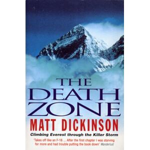 Dickinson, Matt Death Zone Dickinson, Matt Death Zone