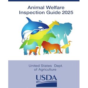 United Animal Welfare Inspection Guide 2025 United Animal Welfare Inspection Guide 2025