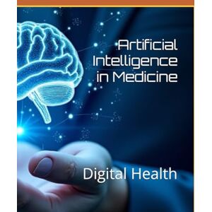 India, Dr Amina Artificial Intelligence in Medicine: Digital Health India, Dr Amina Artificial Intelligence in Medicine: Digital Health