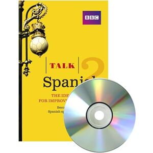Mcleish, Inma Talk Spanish 2 (Book + CD): The ideal course for improving your Spanish Mcleish, Inma Talk Spanish 2 (Book + CD): The ideal course for improving your Spanish