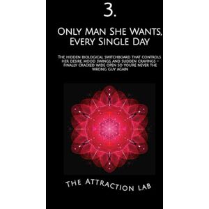 Lab, The Attraction Only Man She Wants, Every Single Day: The hidden biological switchboard that controls her desire, mood swings, and sudden cravings – finally cracked ... guy again (How Evolution Wired Her to Mate) Lab, The Attraction Only Man She Wants, Every Single Day: The hidden biological switchboard that controls her desire, mood swings, and sudden cravings – finally cracked ... guy again (How Evolution Wired Her to Mate)