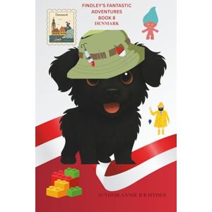 Hydes, Annie B B FINDLEY’S FANTASTIC ADVENTURES BOOK 8: DENMARK Hydes, Annie B B FINDLEY’S FANTASTIC ADVENTURES BOOK 8: DENMARK