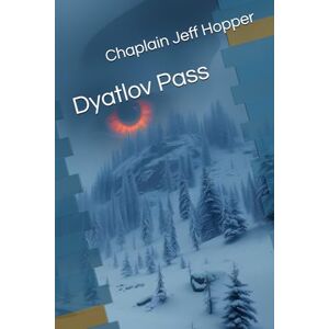 Hopper, Chaplain Jeff Dyatlov Pass Hopper, Chaplain Jeff Dyatlov Pass