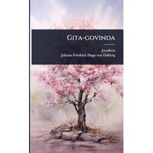 (Dichter), Jayadeva Gita-govinda (Dichter), Jayadeva Gita-govinda