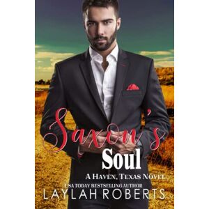 Roberts Saxon's Soul (Haven, Texas) Roberts Saxon's Soul (Haven, Texas)
