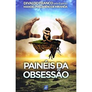 Franco, Divaldo Pereira Painéis da Obsessão Franco, Divaldo Pereira Painéis da Obsessão