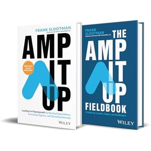 Slootman, Frank The Amp It Up Bundle: Leading for Hypergrowth by Raising Expectations, Increasing Urgency, and Elevating Intensity Bundle Slootman, Frank The Amp It Up Bundle: Leading for Hypergrowth by Raising Expectations, Increasing Urgency, and Elevating Intensity Bundle