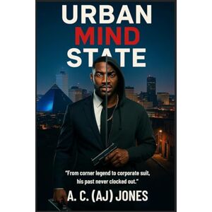 Jones, A C Urban Mind State Jones, A C Urban Mind State