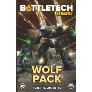 Charrette, Robert N. BattleTech Legends: Wolf Pack Charrette, Robert N. BattleTech Legends: Wolf Pack