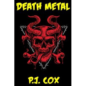 Cox, P.J. Death Metal: 1 (The Ballad of Betsy Davies) Cox, P.J. Death Metal: 1 (The Ballad of Betsy Davies)