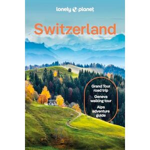 Williams, Nicola Lonely Planet Switzerland: Detailed Itineraries Travel Like a Local Insider Tips Covers Zurich, Bern, Ticino, Graubunden, and more (Travel Guide) Williams, Nicola Lonely Planet Switzerland: Detailed Itineraries Travel Like a Local Insider Tips Covers Zurich, Bern, Ticino, Graubunden, and more (Travel Guide)