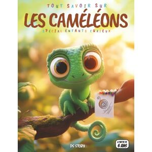 STORY, DS Tout savoir sur les Caméléons – Spécial enfants curieux: Secrets des caméléons – Couleurs, alimentation, quiz interactif & coloriages éducatifs STORY, DS Tout savoir sur les Caméléons – Spécial enfants curieux: Secrets des caméléons – Couleurs, alimentation, quiz interactif & coloriages éducatifs