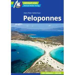 Siebenhaar, Hans-Peter Peloponnes Reiseführer Michael Müller Verlag: Individuell reisen mit vielen praktischen Tipps. Siebenhaar, Hans-Peter Peloponnes Reiseführer Michael Müller Verlag: Individuell reisen mit vielen praktischen Tipps.