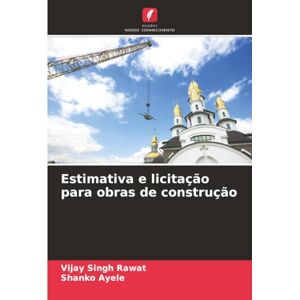 Rawat, Vijay Singh Estimativa e licitação para obras de construção Rawat, Vijay Singh Estimativa e licitação para obras de construção
