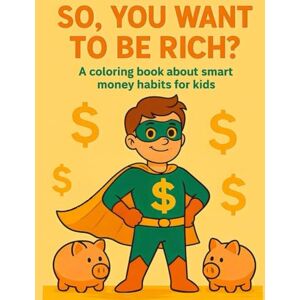 Knez, Coach So, You Want To Be Rich? Knez, Coach So, You Want To Be Rich?