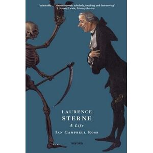Ross, Ian Campbell Laurence Sterne: A Life Ross, Ian Campbell Laurence Sterne: A Life