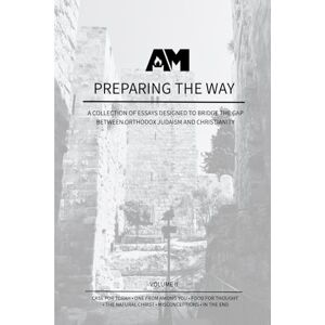 Media, Altarnate Preparing the Way Vol 2 Media, Altarnate Preparing the Way Vol 2