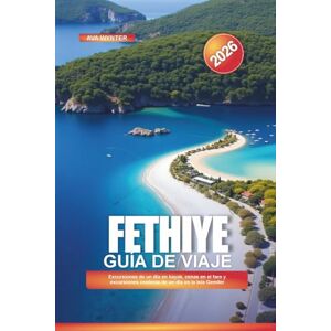WYNTER, AVA FETHIYE Guía de viaje 2026: Excursiones de un día en kayak, cenas en el faro y excursiones costeras de un día en la isla Gemiler WYNTER, AVA FETHIYE Guía de viaje 2026: Excursiones de un día en kayak, cenas en el faro y excursiones costeras de un día en la isla Gemiler