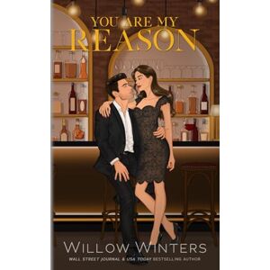 Winters, Willow You Are My Reason: Artist Rendition Winters, Willow You Are My Reason: Artist Rendition