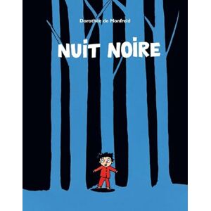 Monfreid, Dorothee de Nuit noire Monfreid, Dorothee de Nuit noire