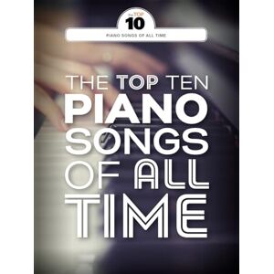 Various The Top Ten Piano Songs of All Time PF Book Various The Top Ten Piano Songs of All Time PF Book
