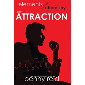 Reid, Penny Attraction: Elements of Chemistry: Volume 1 (Hypothesis) Reid, Penny Attraction: Elements of Chemistry: Volume 1 (Hypothesis)