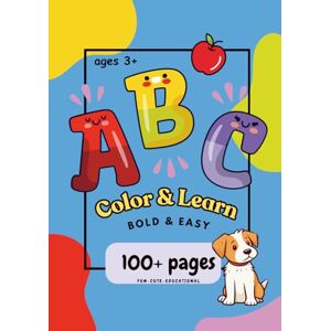 Lewis, Sabrina Mae Abc's learn and color: Bold and easy Lewis, Sabrina Mae Abc's learn and color: Bold and easy