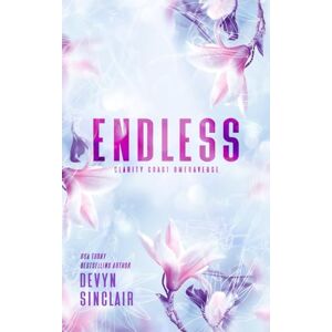 Sinclair, Devyn Endless (Clarity Coast Omegaverse) Sinclair, Devyn Endless (Clarity Coast Omegaverse)