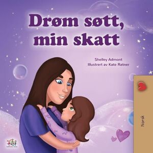 Admont, Shelley Sweet Dreams, My Love (Norwegian Book for Kids) (Norwegian Bedtime Collection) Admont, Shelley Sweet Dreams, My Love (Norwegian Book for Kids) (Norwegian Bedtime Collection)