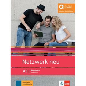 Dengler, Stefanie Netzwerk neu A1 Hybride Ausgabe allango: Deutsch als Fremdsprache. Übungsbuch mit Audios inklusive Lizenzschlüssel allango (24 Monate) Dengler, Stefanie Netzwerk neu A1 Hybride Ausgabe allango: Deutsch als Fremdsprache. Übungsbuch mit Audios inklusive Lizenzschlüssel allango (24 Monate)