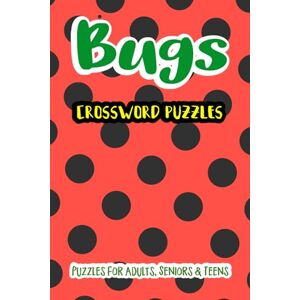Publishing, IMJ Bugs Crossword Puzzles: A Fun Brain Game for Adults 200 Bug & Insect Themed Crosswords to Challenge Your Mind and Sharpen Your Vocabulary 6x9 inches Publishing, IMJ Bugs Crossword Puzzles: A Fun Brain Game for Adults 200 Bug & Insect Themed Crosswords to Challenge Your Mind and Sharpen Your Vocabulary 6x9 inches