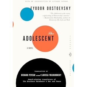 Dostoevsky, Fyodor The Adolescent (Vintage Classics) Dostoevsky, Fyodor The Adolescent (Vintage Classics)