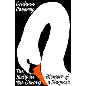 Graham Caveney Body in the Library, The Graham Caveney Body in the Library, The
