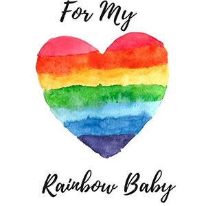Publishers, LoveofLink For My Rainbow Baby: Pregnancy Journal All-In-One Memory Book for Pregnant Women 40 Weeks Includes Birth Plan & Newborn Shopping List Keep ... Write Letters to Your Baby (8.5 x 11 inches) Publishers, LoveofLink For My Rainbow Baby: Pregnancy Journal All-In-One Memory Book for Pregnant Women 40 Weeks Includes Birth Plan & Newborn Shopping List Keep ... Write Letters to Your Baby (8.5 x 11 inches)
