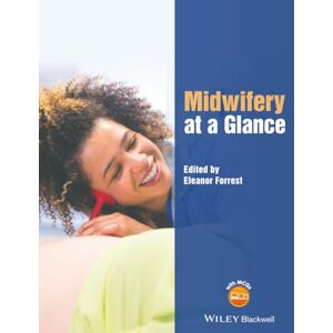 Allied Midwifery at a Glance (At a Glance (Nursing and Healthcare)) Allied Midwifery at a Glance (At a Glance (Nursing and Healthcare))