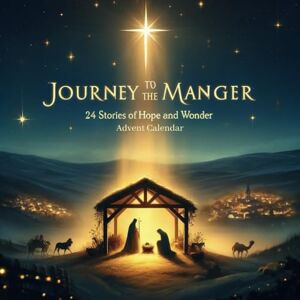 Lounge, Organic Journey to the Manger. 24 Stories of Hope and Wonder: Advent Calendar to read. Biblical Meditation in preparation of the birth of Jesus. Lounge, Organic Journey to the Manger. 24 Stories of Hope and Wonder: Advent Calendar to read. Biblical Meditation in preparation of the birth of Jesus.