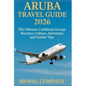 compass, Awwal Aruba Travel Guide 2026: The Ultimate Caribbean Escape, Beaches, Culture, Adventure, and Insider Tips compass, Awwal Aruba Travel Guide 2026: The Ultimate Caribbean Escape, Beaches, Culture, Adventure, and Insider Tips