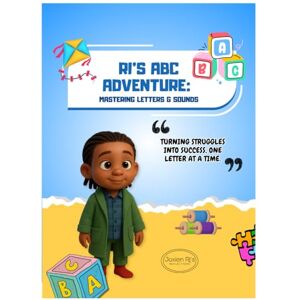 Reflections, Jaxien Ri's Ri’s ABC Adventure: Mastering Letters & Sounds: Turning Struggles into Success, One Letter at a Time. Reflections, Jaxien Ri's Ri’s ABC Adventure: Mastering Letters & Sounds: Turning Struggles into Success, One Letter at a Time.