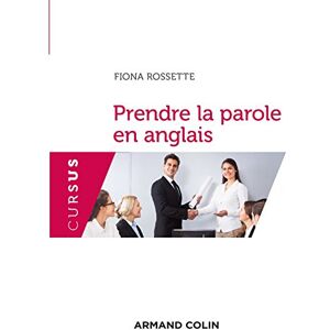 Armand Colin Prendre la parole en anglais (French Edition) Armand Colin Prendre la parole en anglais (French Edition)