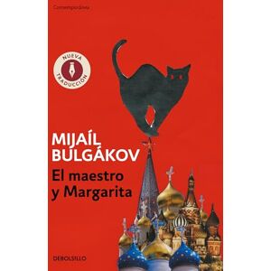 Bulgakov, Mijail El Maestro Y Margarita (Nueva Traducción) / The Master and Margarita (New Translation) (Contemporánea) Bulgakov, Mijail El Maestro Y Margarita (Nueva Traducción) / The Master and Margarita (New Translation) (Contemporánea)